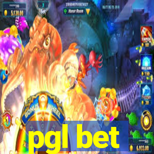 pgl bet